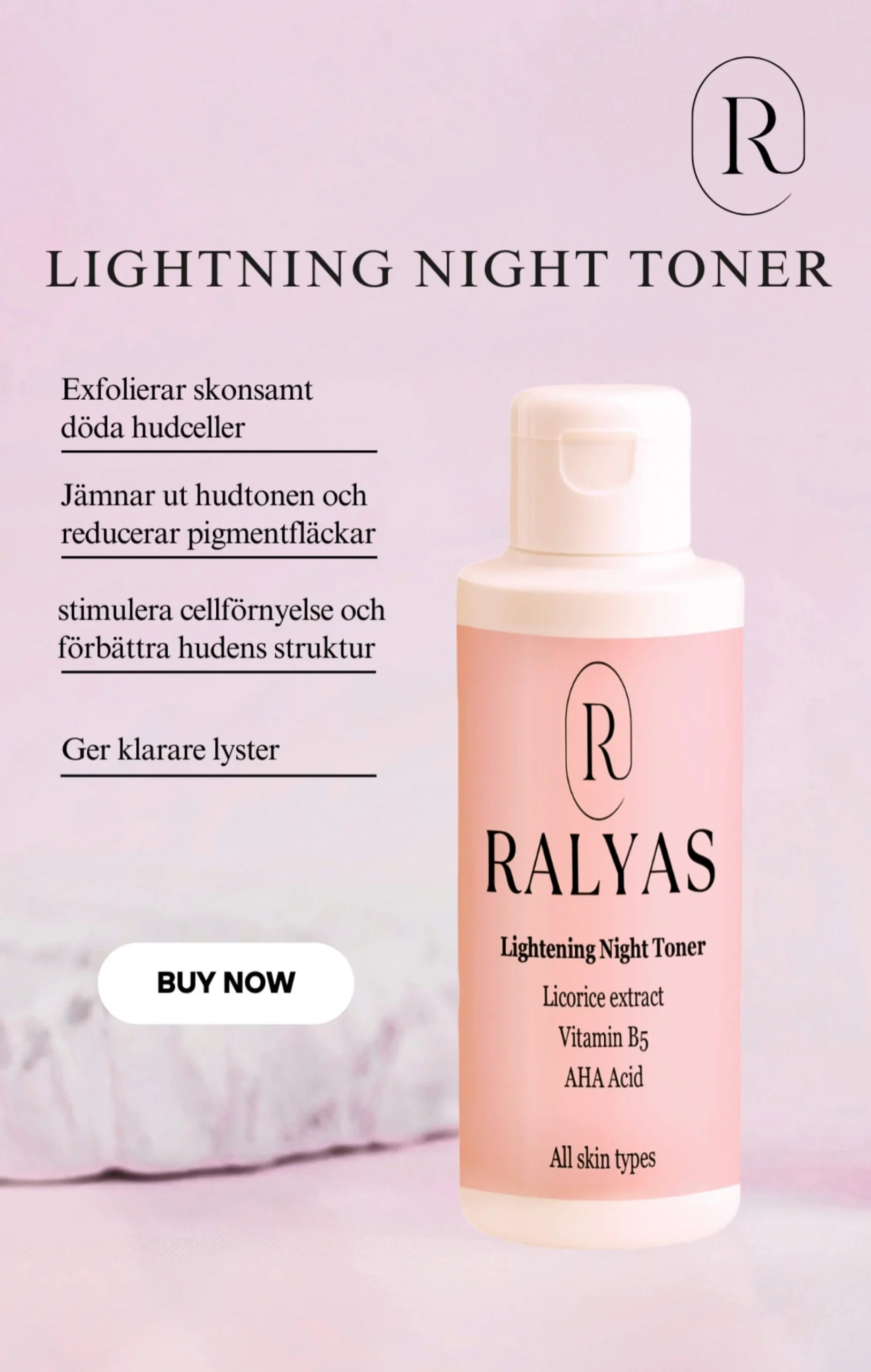 Lightening Night Toner-ralyas Lightening Night Toner-ralyas